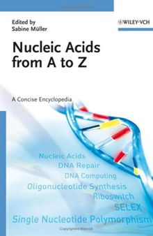 Nucleic Acids from A to Z