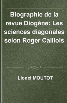 Biographie de la revue Diogène: les 