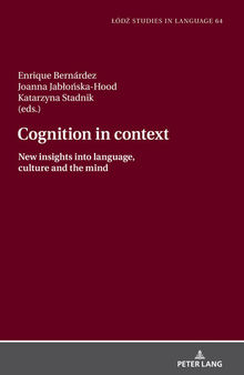 Cognition in context (Lodz Studies in Language)