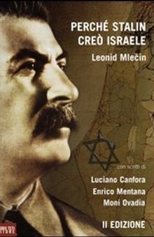 Perché Stalin creò Israele