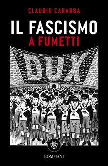 Il fascismo a fumetti