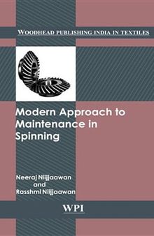 Modern Approach to Maintenance in Spinning (Woodhead Publishing India)