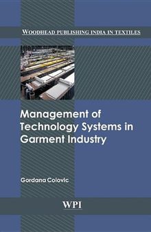 Management of Technology Systems in the Garment Industry (Woodhead Publishing India)