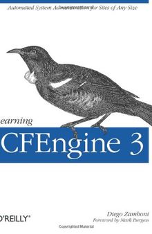 Learning CFEngine 3: Automated system administration for sites of any size