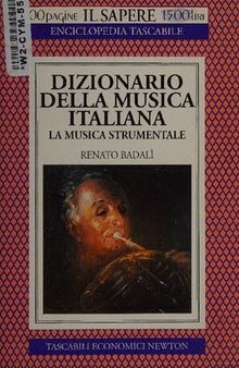 Dizionario della musica italiana. La musica strumentale