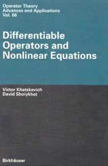 Differentiable Operators and Nonlinear Equations (Operator Theory: Advances and Applications)