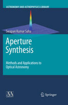 Aperture Synthesis: Methods and Applications to Optical Astronomy