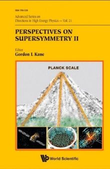 Perspectives on Supersymmetry II (Advanced Series on Directions in High Energy Physics)
