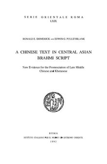 A Chinese Text in Central Asian Brahmi Script: New Evidence for the Pronunciation of Late Middle Chinese and Khotanese
