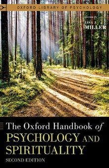 The Oxford Handbook of Psychology and Spirituality (OXFORD LIBRARY OF PSYCHOLOGY SERIES)