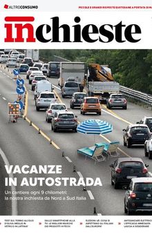 Inchieste. Vacanze in autostrada. Un cantiere ogni 9 chilometri: la nostra inchiesta da Nord a Sud Italia