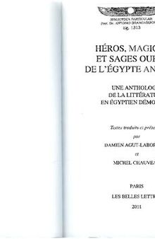 Héros, magiciens et sages oubliés de l'Égypte ancienne