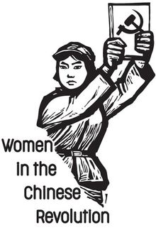 Women in the Chinese Revolution