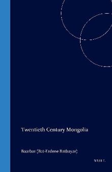 Twentieth Century Mongolia