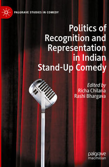 Politics of Recognition and Representation in Indian Stand-Up Comedy