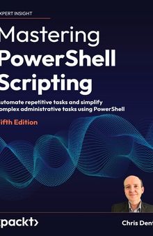 Mastering PowerShell Scripting