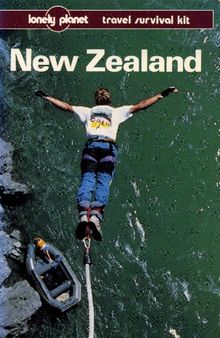 New Zealand: A Travel Survival Kit