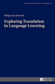 Exploring Translation in Language Learning