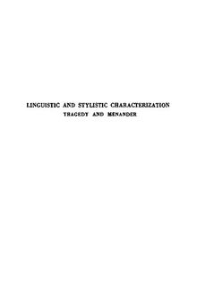 Linguistic and Stylistic Characterization: Tragedy and Menander