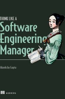 Think Like a Software Engineering Manager