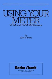 Using Your meter: VOM and DVM Multitesters