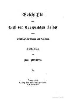 Geschichte der europäischen Kriege unter Friedrich dem Großen und Napoleon