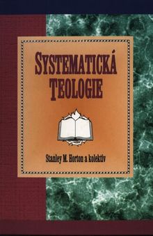 Systematická teologie.