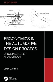 Ergonomics in the Automotive Design Process: Concepts, Issues and Methods