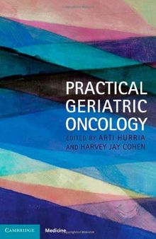 Practical Geriatric Oncology