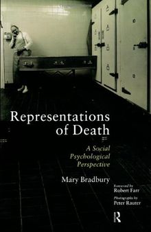 Representations of Death: A Social Psychological Perspective