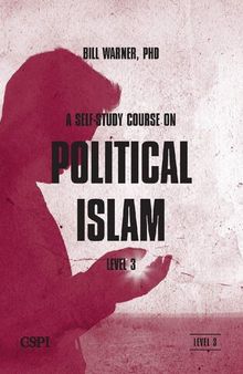 A Self-Study Course on Political Islam: Level 3