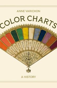 Color Charts: A History