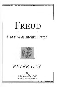 Sigmund Freud: una vida de nuestro tiempo