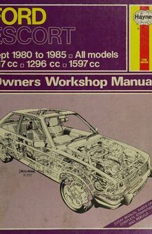 Haynes Ford Escort 1980 to 1985 Owners Workshop Manual