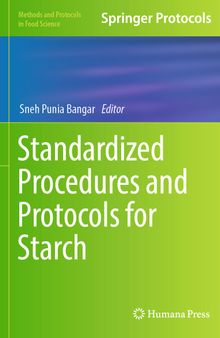 Standardized Procedures and Protocols for Starch