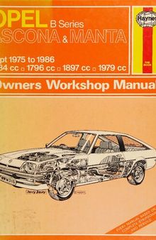 Haynes Opel Ascona & Manta 1975 to 1986 Owners Workshop Manual