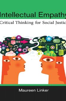 Intellectual Empathy: Critical Thinking for Social Justice
