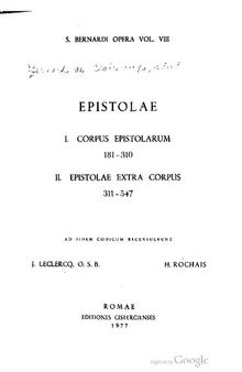 S. Bernardi opera 8: Epistolae: Corpus epistolarum 181-310; Epistolae extra corpus 311-547