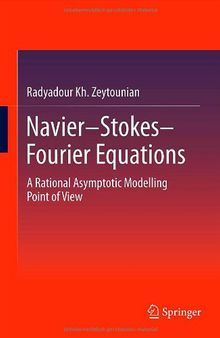 Navier-Stokes-Fourier Equations: A Rational Asymptotic Modelling Point of View