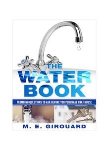 The Water Book: Plumbing Questions to Ask Before You Buy That House