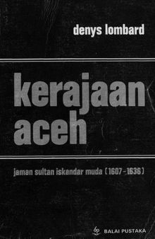 Kerajaan Aceh: jaman Sultan Iskandar Muda (1607-1636)