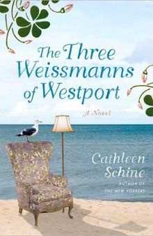 The Three Weissmanns of Westport 1st (first) edition Text Only