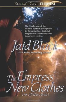 The Empress' New Clothes (Trade Paperback Erotic Romance)