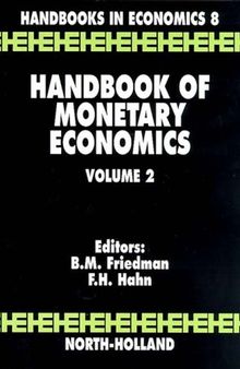 Handbook of Monetary Economics, Volume 2