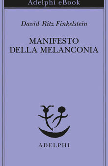 Manifesto della melanconia