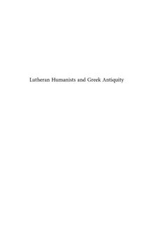 Lutheran Humanists and Greek Antiquity