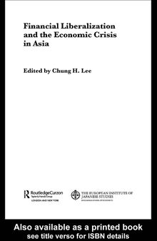 Financial Liberalization and the Economic Crisis in Asia