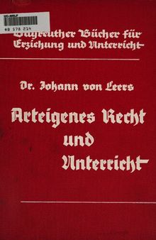 Arteigenes Recht und Unterricht