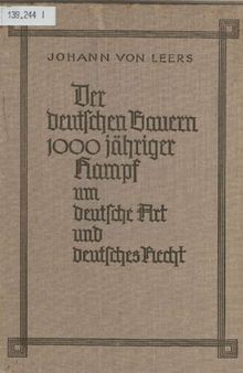 Prof. Dr. Johann von Leers - Der deutschen Bauern 1000jähriger Kampf um deutsche Art und deutsches Recht