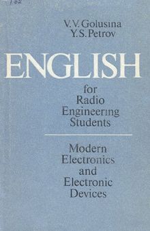 English for Radio Engineering Students. Modern Electronics and Electronic Devices